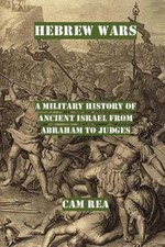 Hebrew Wars: A Military History of Ancient Israel from Abraham to Judges, usado comprar usado  Enviando para Brazil