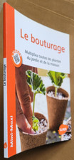 Bouturage multipliez plantes d'occasion  Cernay