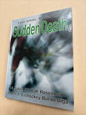 Sudden death jahre gebraucht kaufen  Raubling