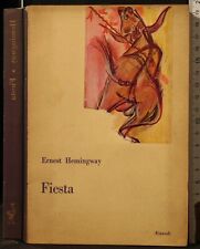 Fiesta. ernest hemingway. usato  Ariccia