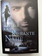 Michelle raven riskante gebraucht kaufen  Gschwend