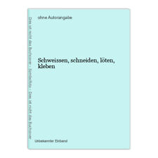 Schweissen schneiden löten gebraucht kaufen  Ohlsbach