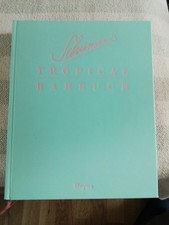 Schumann tropical barbuch gebraucht kaufen  Barsinghausen