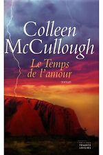 Temps amour.colleen mccullough d'occasion  Aix-les-Bains