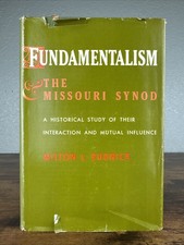 Fundamentalism & the Missouri Synod By Milton L. Rudnick 1966 1st Ed. HC/DJ comprar usado  Enviando para Brazil