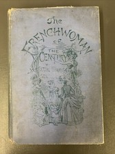 The Frenchwoman of the Century Fashions Manners Usages by Octave Uzanne 1887 NY comprar usado  Enviando para Brazil