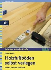 Holzfußböden verlegen parket gebraucht kaufen  Berlin