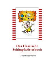 Hessische schimpfwörterbuch l gebraucht kaufen  Trebbin