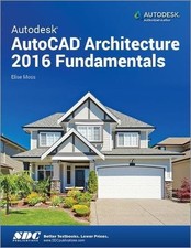 Usado, AUTODESK AUTOCAD ARCHITECTURE 2016 FUNDAMENTALS By Elise Moss comprar usado  Enviando para Brazil