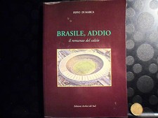 Brasile addio pippo usato  Velletri