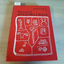 Compendio anatomia umana usato  Italia