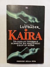 Kaira. eric van usato  Enna