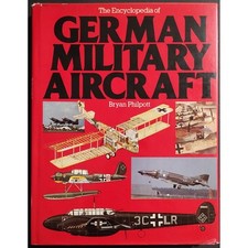 Używany, Encyclopedia German Military Aircraft - B. Philpott - Ed. Bison Books na sprzedaż  Wysyłka do Poland