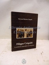 Giovanni crispolti filippo usato  Roma