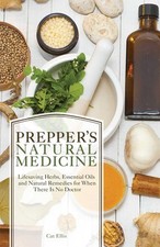 Prepper's Natural Medicine: Life-Saving Herbs, Essential Oils and Natural Re... segunda mano  Embacar hacia Mexico