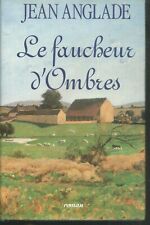 Faucheur ombres.jean anglade. d'occasion  Aix-les-Bains