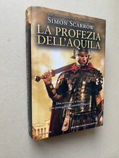 Simon scarrow profezia usato  Genova