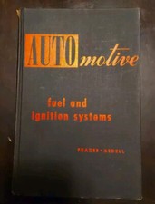 AUTOMOTIVE FUEL AND IGNITION SYSTEMS & STARTING AND LIGHTING OF AUTOMOBILES (HC) segunda mano  Embacar hacia Mexico