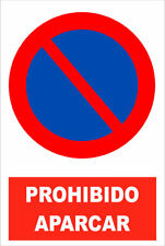 PROHIBIDO Aparcar, Cartel vinilo de corte sobre Glasspack 1 mm comprar usado  Enviando para Brazil