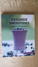 Kochbuch gesunde smoothies gebraucht kaufen  Rheinstetten