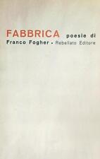 Fabbrica fogher franco usato  Italia