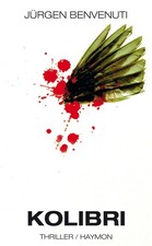 Kolibri thriller jürgen gebraucht kaufen  Bayreuth