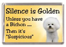 Ímã de geladeira Bichon Frise Dog "O silêncio é dourado ....." por Starprint, usado comprar usado  Enviando para Brazil