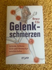 Gelenkschmerzen bruce fife gebraucht kaufen  Kempten (Allgäu)