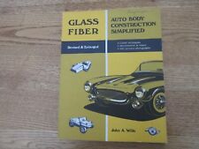 GLASS FIBER AUTO BODY CONSTRUCTION SIMPLIFIED By John A. Wills comprar usado  Enviando para Brazil