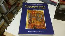 Specchi del sacro. usato  Roma