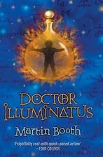 Doctor Illuminatus (The Alchemists Son Trilogy), Booth, Martin, Used; Good Book comprar usado  Enviando para Brazil