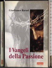 Vangeli della passione. usato  Ariccia