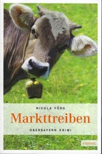 Nicola förg markttreiben gebraucht kaufen  Marktrodach