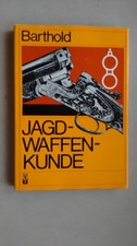Jagdwaffenkunde barthold jagdg gebraucht kaufen  Bad Düben