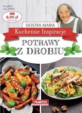 Potrawy z Drobiu Kuchenne inspiracje  Siostra Maria Cookbook Amazing Recipes na sprzedaż  Wysyłka do Poland