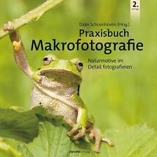 Praxisbuch makrofotografie mä gebraucht kaufen  Laubach
