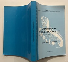 C.r.a.t.e. vademecum emigrazio usato  Gioia del Colle