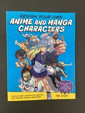 Design Your Own Anime and Manga Characters: Step-by-Step Lessons for Creating an segunda mano  Embacar hacia Mexico