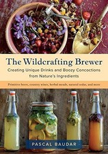 Wildcrafting brewer creating for sale  ROSSENDALE