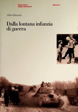 Dalla lontana infanzia usato  Italia