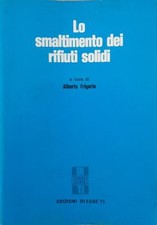 Smaltimento dei rifiuti usato  Italia