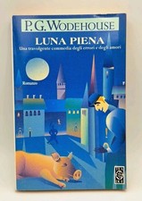 Luna piena wodehouse usato Luna piena wodehouse usato  Fonte Nuova