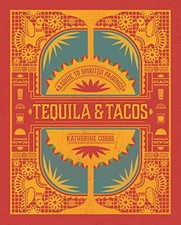 Tequila tacos guide for sale  Boston