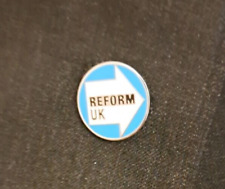 Reform pin badge for sale  GUNNISLAKE