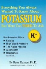 Everything You Always Wanted to Know about Potassium But Were Too Tired to... comprar usado  Enviando para Brazil