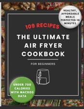The Ultimate Air Fryer Cookbook for Beginners: 109 Detailed... by Purton, George, usado comprar usado  Enviando para Brazil