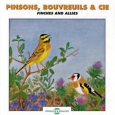Pinsons bouvreuils cie d'occasion  Expédié en Belgium