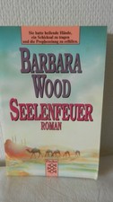 Seelenfeuer barbara wood gebraucht kaufen Seelenfeuer barbara wood gebraucht kaufen  Oberteuringen