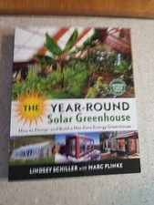 Year-Round Solar Greenhouse : How to Design and Build a Net-Zero Energy... segunda mano  Embacar hacia Mexico