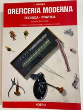 Oreficeria moderna hoepli usato  Roma